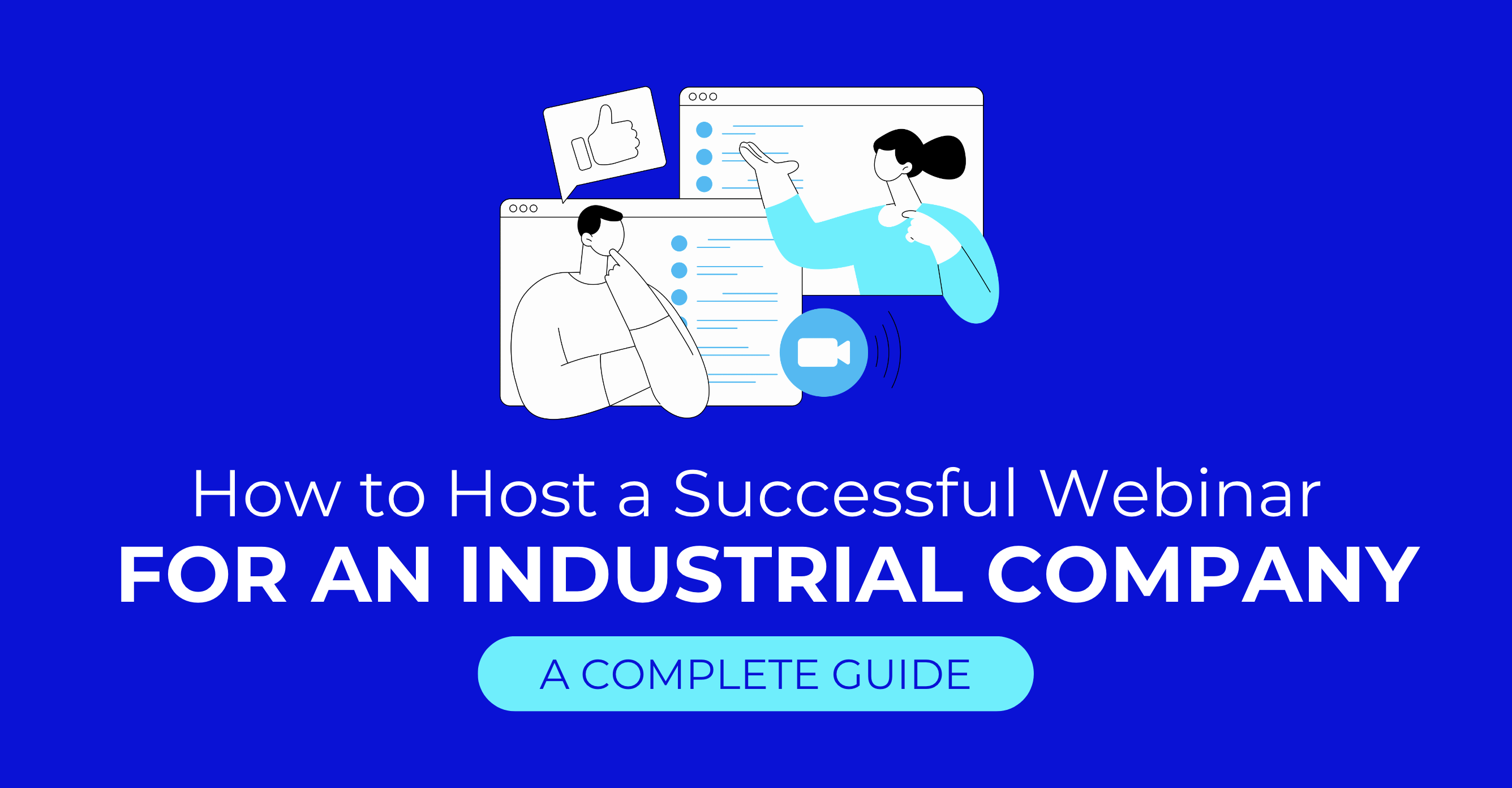 How to Host a Successful Webinar for an Industrial Company
